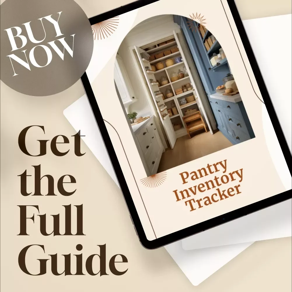 Pantry Inventory Tracker | Printable & Digital Guide for Kitchen Organization, Meal Planning, and Food Waste Reduction | Instant Download eBook & Checklist
