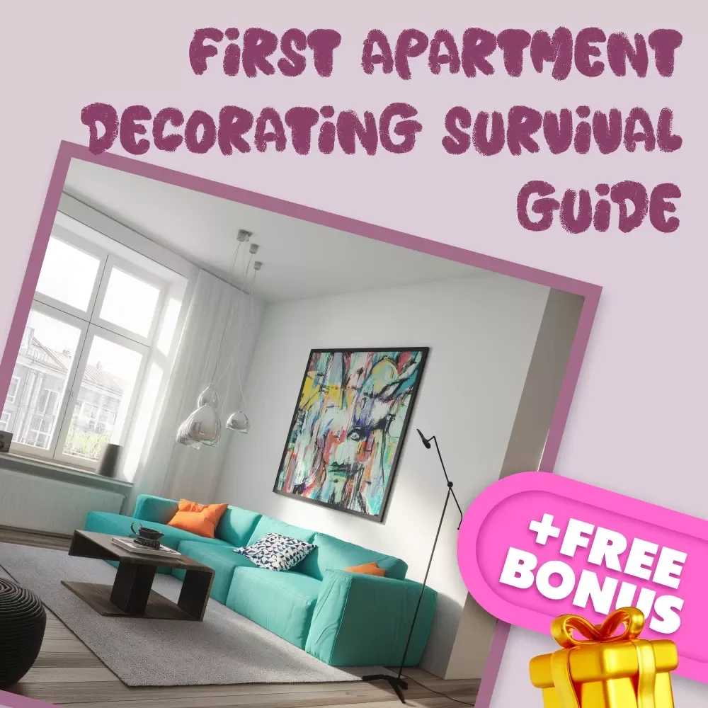 First Apartment Decorating Survival Guide Checklist | Budget-Friendly Home Decor Ideas, Style Inspiration & Small Space Solutions Digital Download