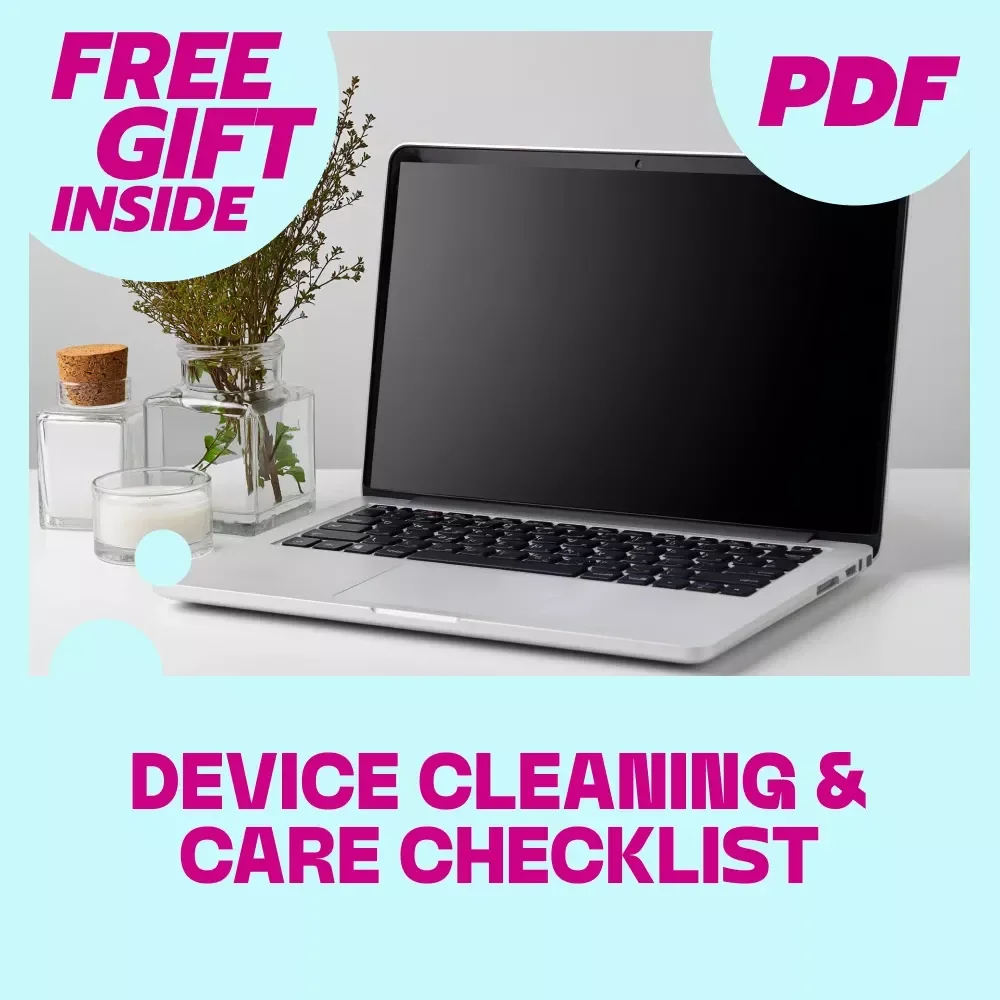 Device Cleaning & Care Checklist | Digital Download | Electronics Cleaning Guide, eBook & Printable Checklist for Safe Device Maintenance | KEYWORDS