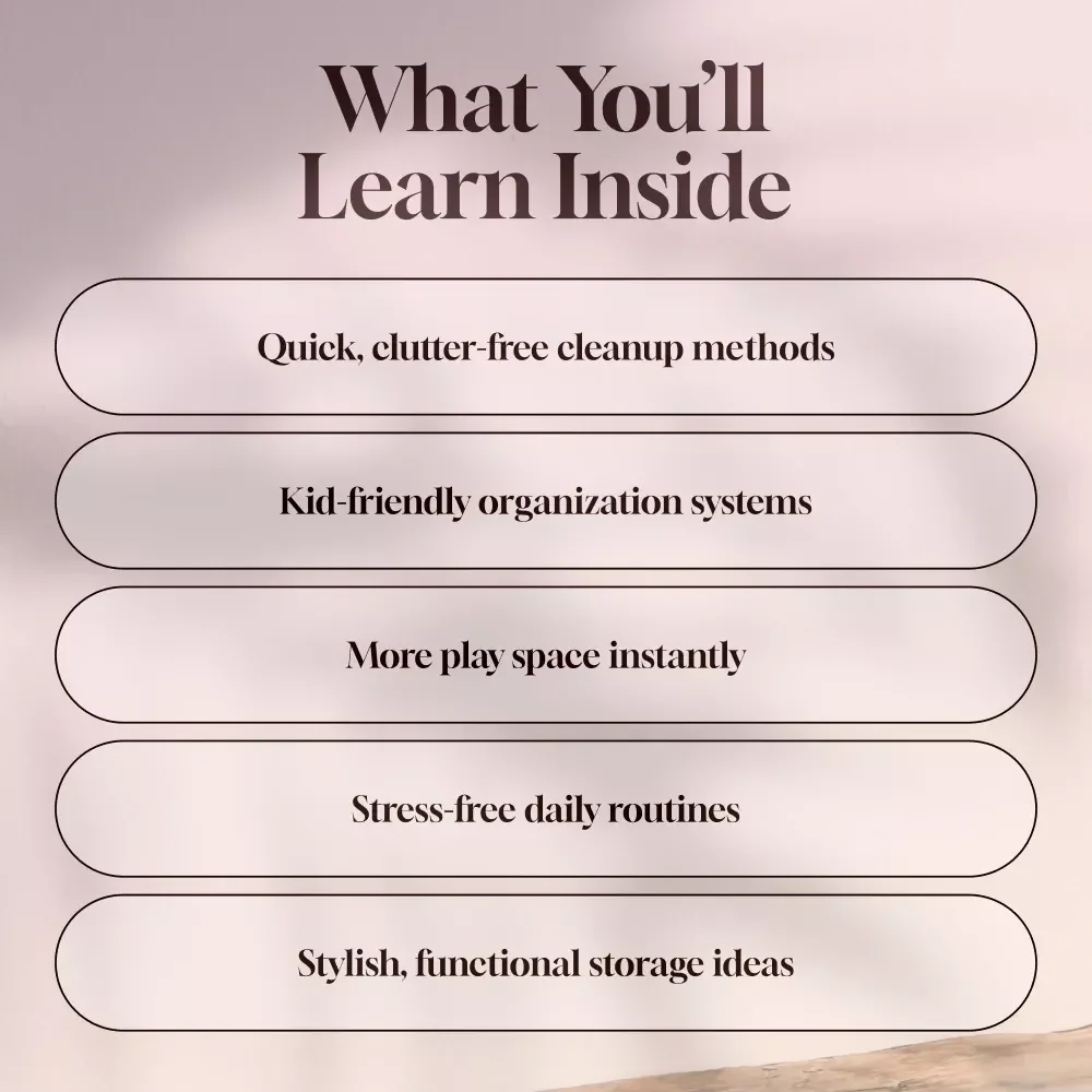 Toy & Playroom Organizer Toolkit | Printable Digital Guide for Kids’ Room Organization, Storage Solutions, and Decluttering Tips