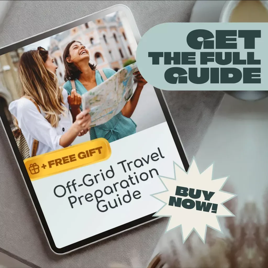 Off-Grid Travel Preparation Guide | Digital Survival & Adventure Planning eBook | Essential Gear, Safety, and Itinerary Tips for Off-Grid Journeys