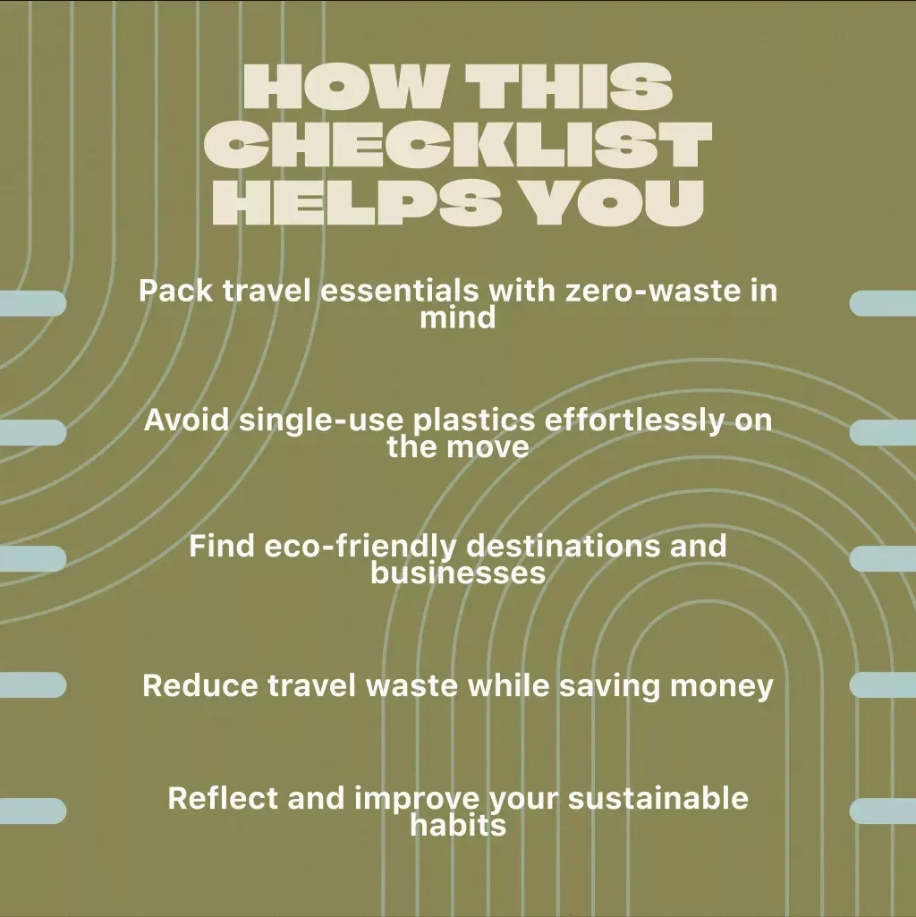 Zero-Waste Travel Challenge Checklist | Eco-Friendly Packing & Sustainable Travel Guide