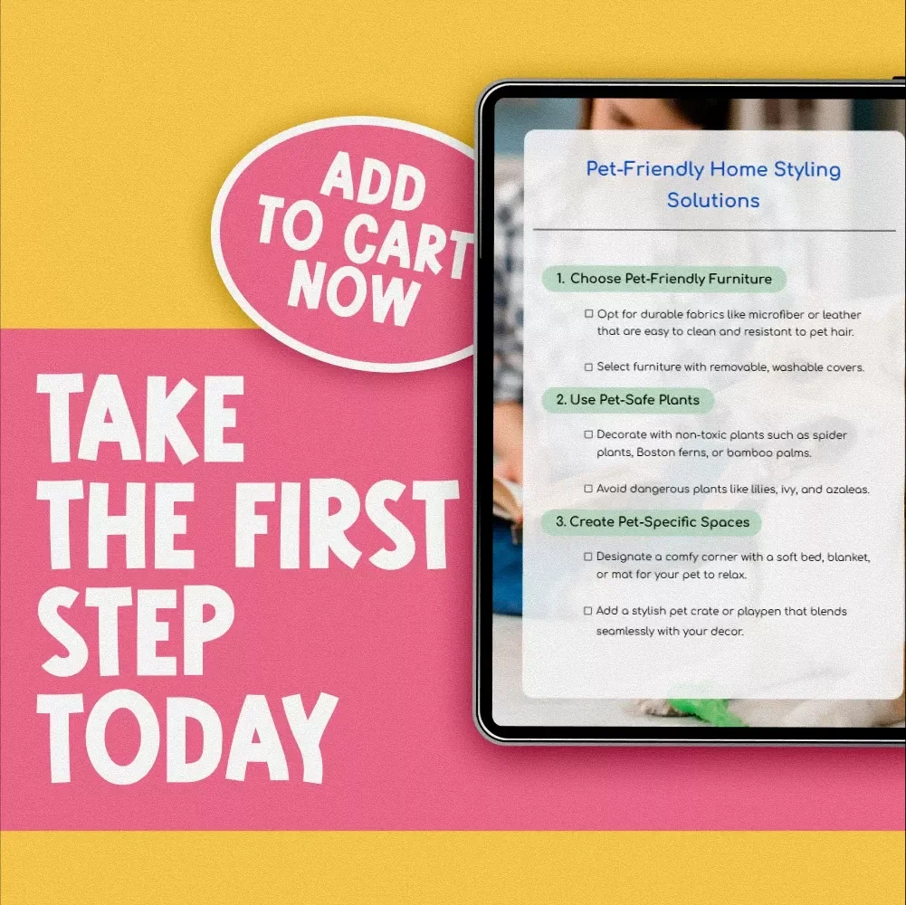 Pet-Friendly Home Styling Solutions | Digital Guide for Stylish, Pet-Safe Interiors, eBook & Checklist for Cat and Dog Owners