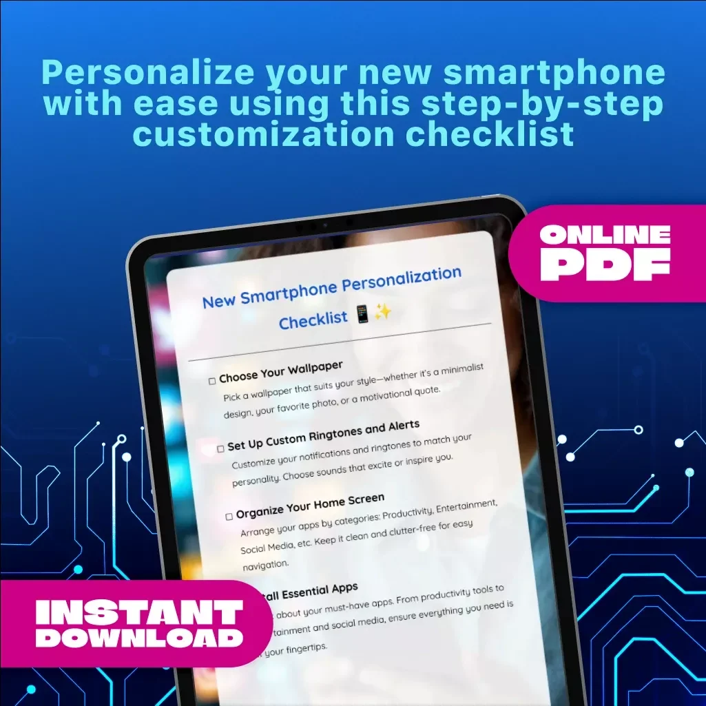New Smartphone Personalization Checklist | Digital Download | Phone Setup Guide, eBook & Printable