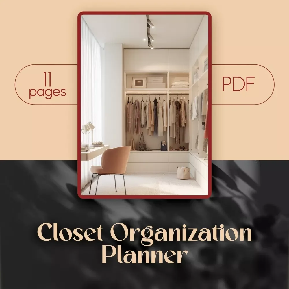 Closet Organization Planner | Printable Decluttering Guide, eBook & Checklist for Wardrobe Makeover, Storage Solutions & Space-Saving Tips