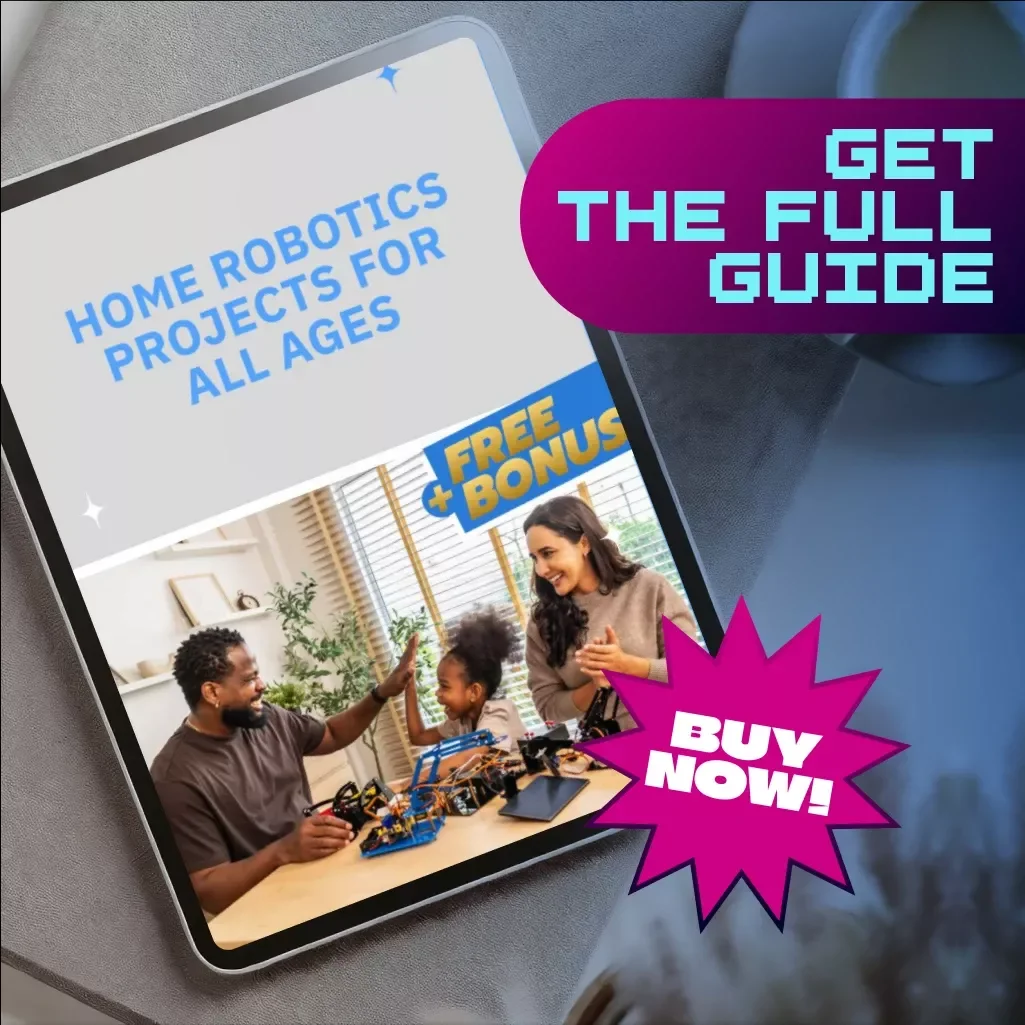 Home Robotics Projects for All Ages | Digital Download Guide | Beginner to Advanced Robotics eBook with DIY Robot Projects, Sensors, Coding & Family STEM Learning