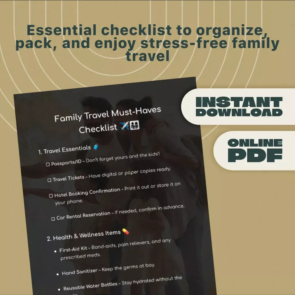 Family Travel Must-Haves Checklist | Ultimate Digital Checklist for Stress-Free Trips with Kids