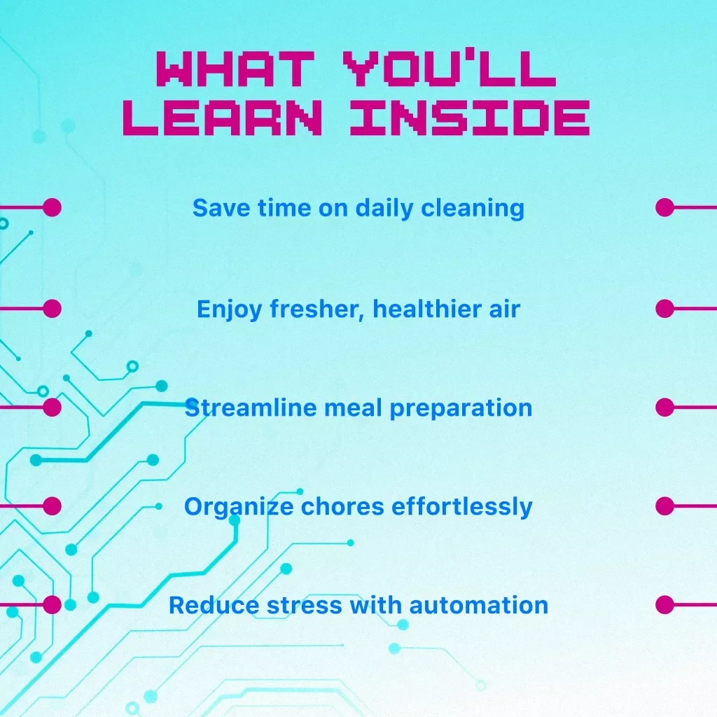 Using Tech to Simplify Chores Guide | Smart Cleaning, Automated Household Tools, Digital eBook for Effortless Living