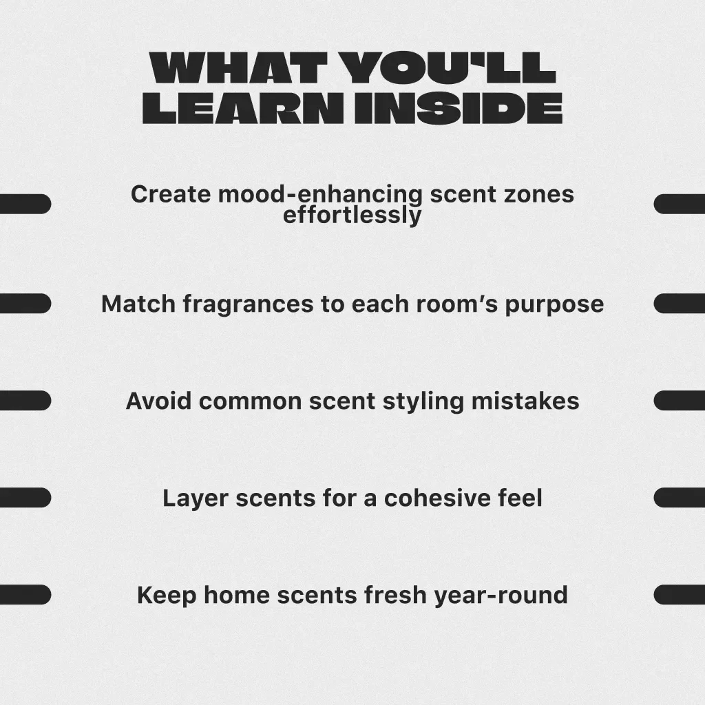 Home Scent Styling Guide | Digital Download | How to Style Your Home with Fragrance, Candles, and Diffusers for a Signature Scent Plan