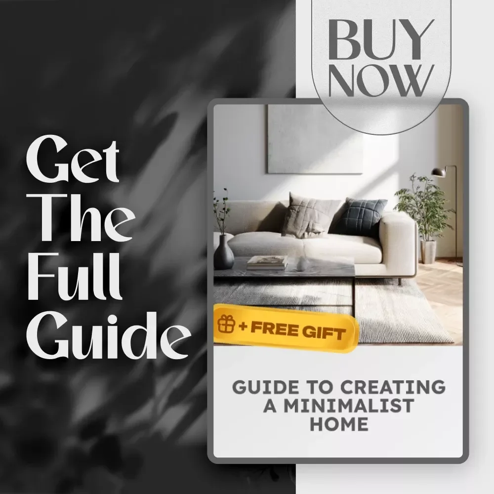 Guide to Creating a Minimalist Home | Digital Download Decluttering & Interior Design eBook for Simple, Clutter-Free Living