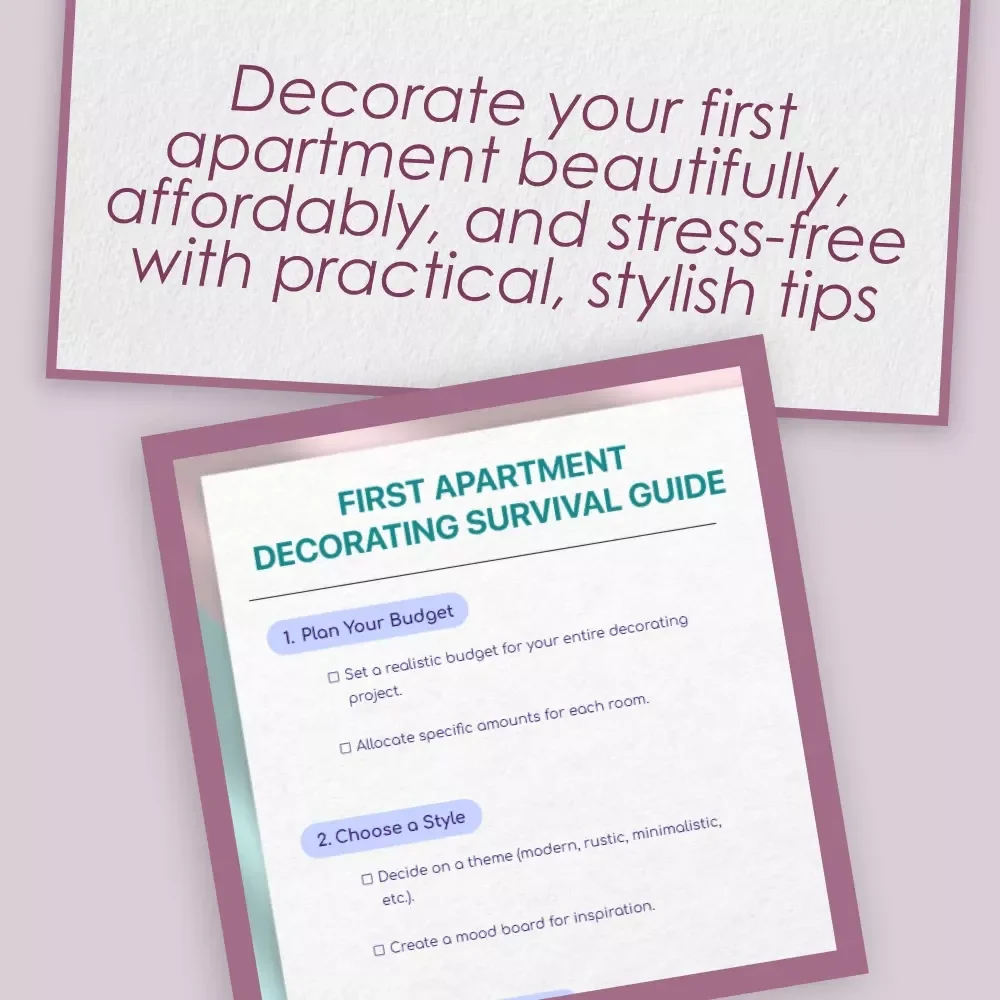 First Apartment Decorating Survival Guide Checklist | Budget-Friendly Home Decor Ideas, Style Inspiration & Small Space Solutions Digital Download