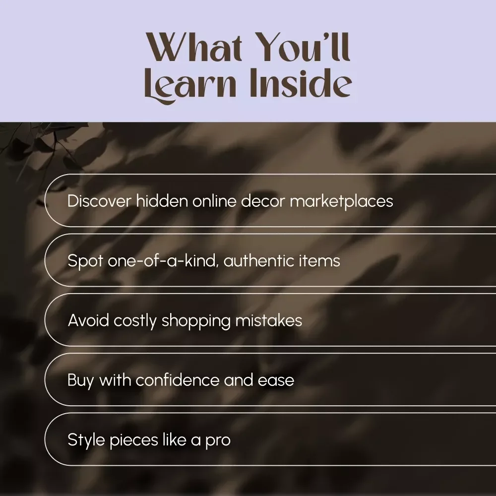 The Ultimate Guide to Sourcing Unique Decor Online | Digital Download eBook for Interior Styling, Home Design Inspiration & One-of-a-Kind Finds