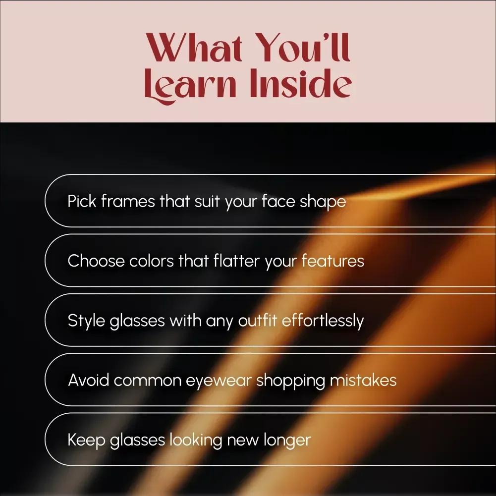 The Ultimate Guide to Fashion Glasses for Women | Stylish Frames, Face Shape Tips & Styling Inspiration – Digital Download