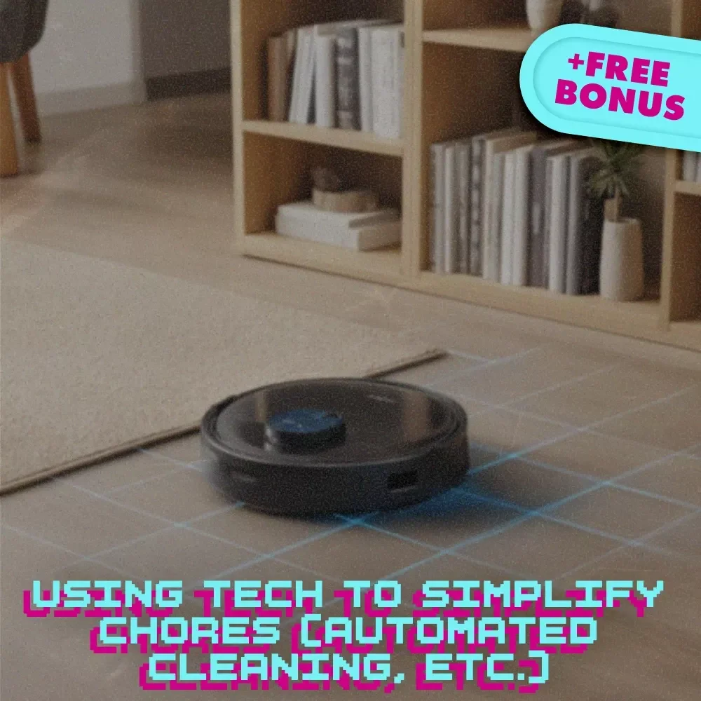 Using Tech to Simplify Chores Guide | Smart Cleaning, Automated Household Tools, Digital eBook for Effortless Living