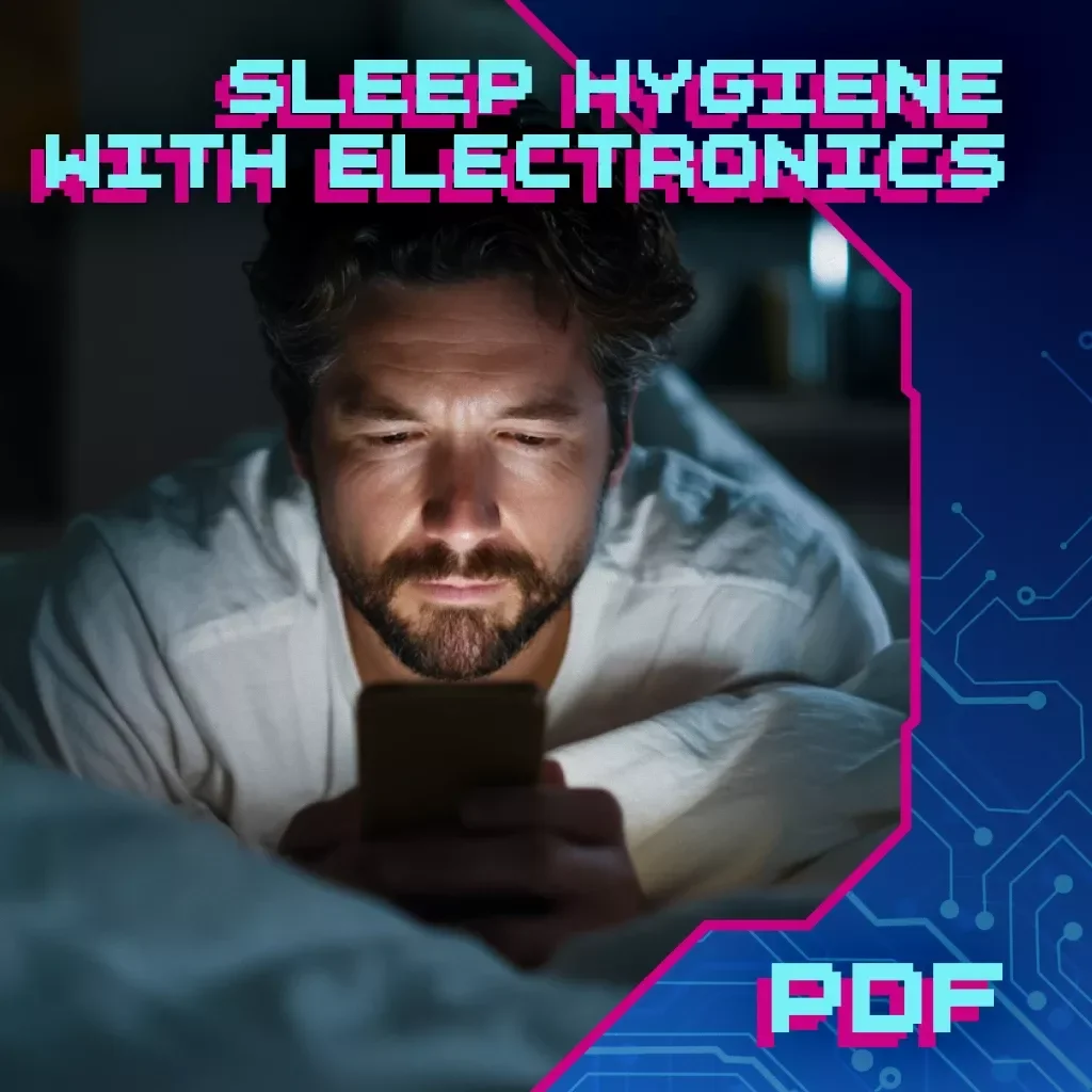 Sleep Hygiene with Electronics | Digital Guide for Better Rest, Screen Time Detox, Blue Light Sleep Tips, Healthy Nighttime Tech Habits, Bedroom Sleep Sanctuary