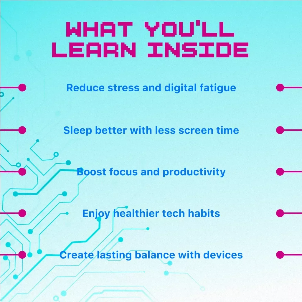 Digital Detox Guide for Gadget Lovers | Screen Time Balance, Mindful Tech Habits, Wellness eBook, Step-by-Step Detox Plan