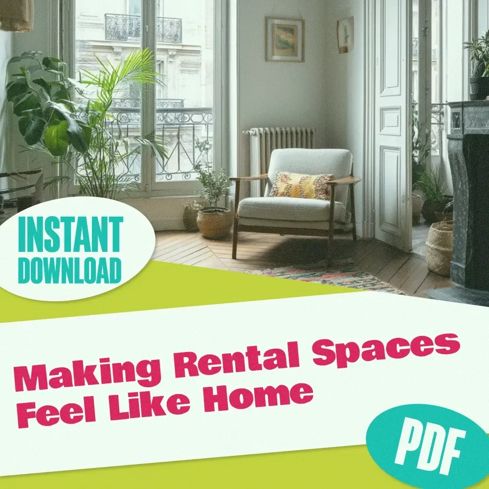 Making Rental Spaces Feel Like Home – Printable Digital Checklist for Apartment, House, and Condo Renters | Home Styling, Cozy Decor, and Temporary Design Solutions