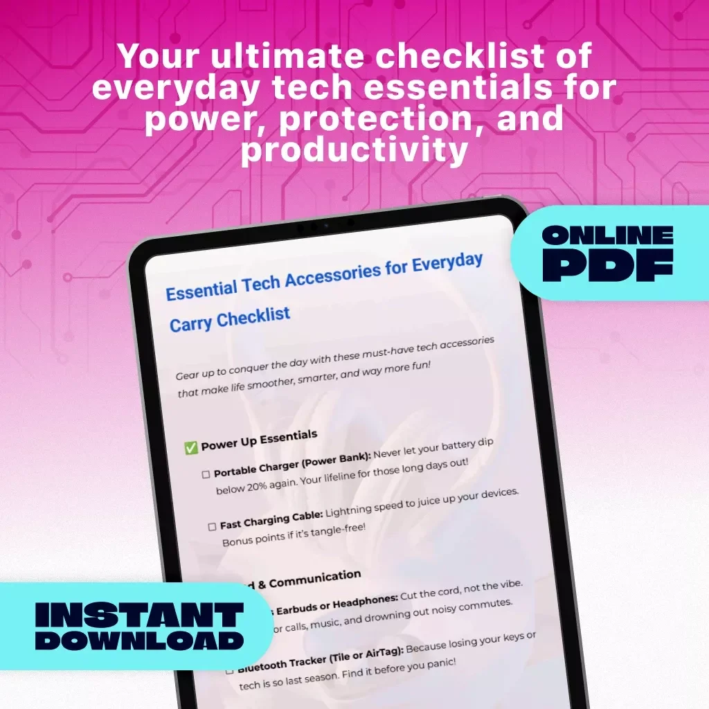Essential Tech Accessories for Everyday Carry Checklist | Digital Download | eBook Guide for Everyday Carry, Portable Charger, Wireless Earbuds, Tech Organizer, Productivity Tools
