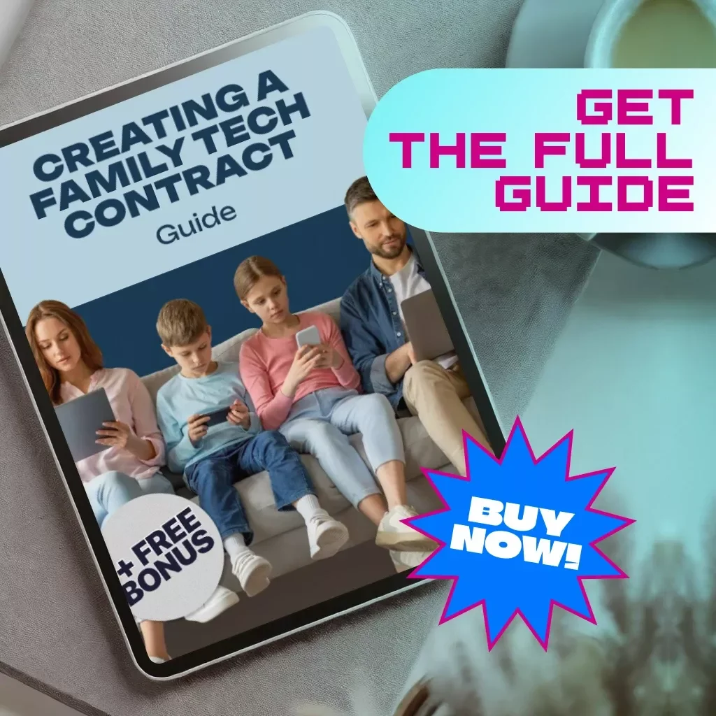 Creating a Family Tech Contract | Digital Parenting Guide, eBook, Checklist for Screen Time Balance & Healthy Device Rules