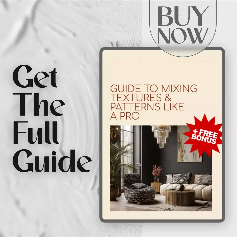 Guide to Mixing Textures & Patterns Like a Pro | Interior Design Styling Tips | Home Decor eBook | Digital Download Guide