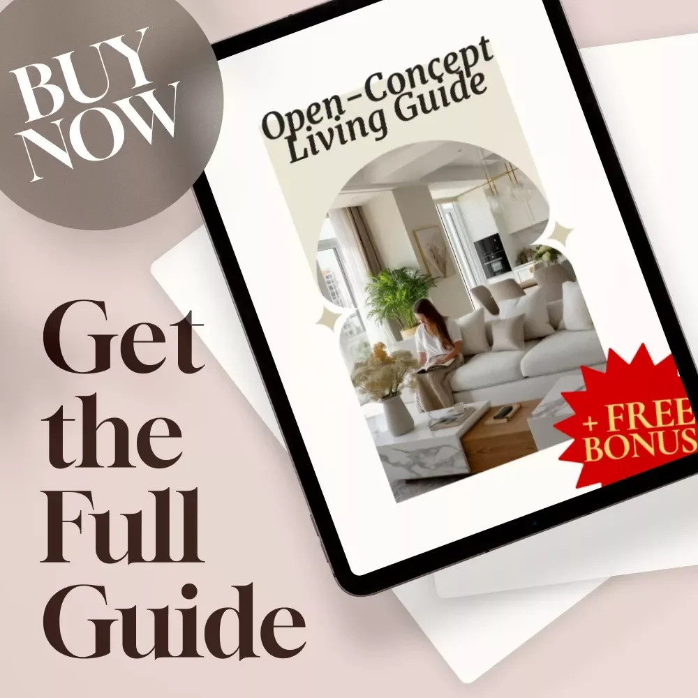 Open-Concept Living Guide | Digital Home Styling & Layout Planning for Flow, Function, and Cohesive Spaces | Instant Download