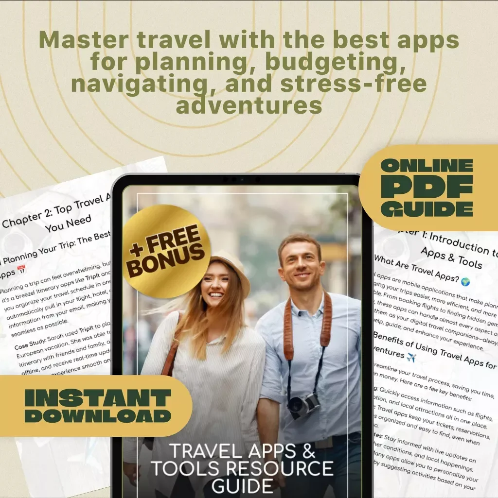 Travel Apps & Tools Resource Guide: Your Ultimate Digital Guide to Must-Have Travel Apps, Budget Planning, GPS Navigation, Language Helpers, and Seamless Trip Management