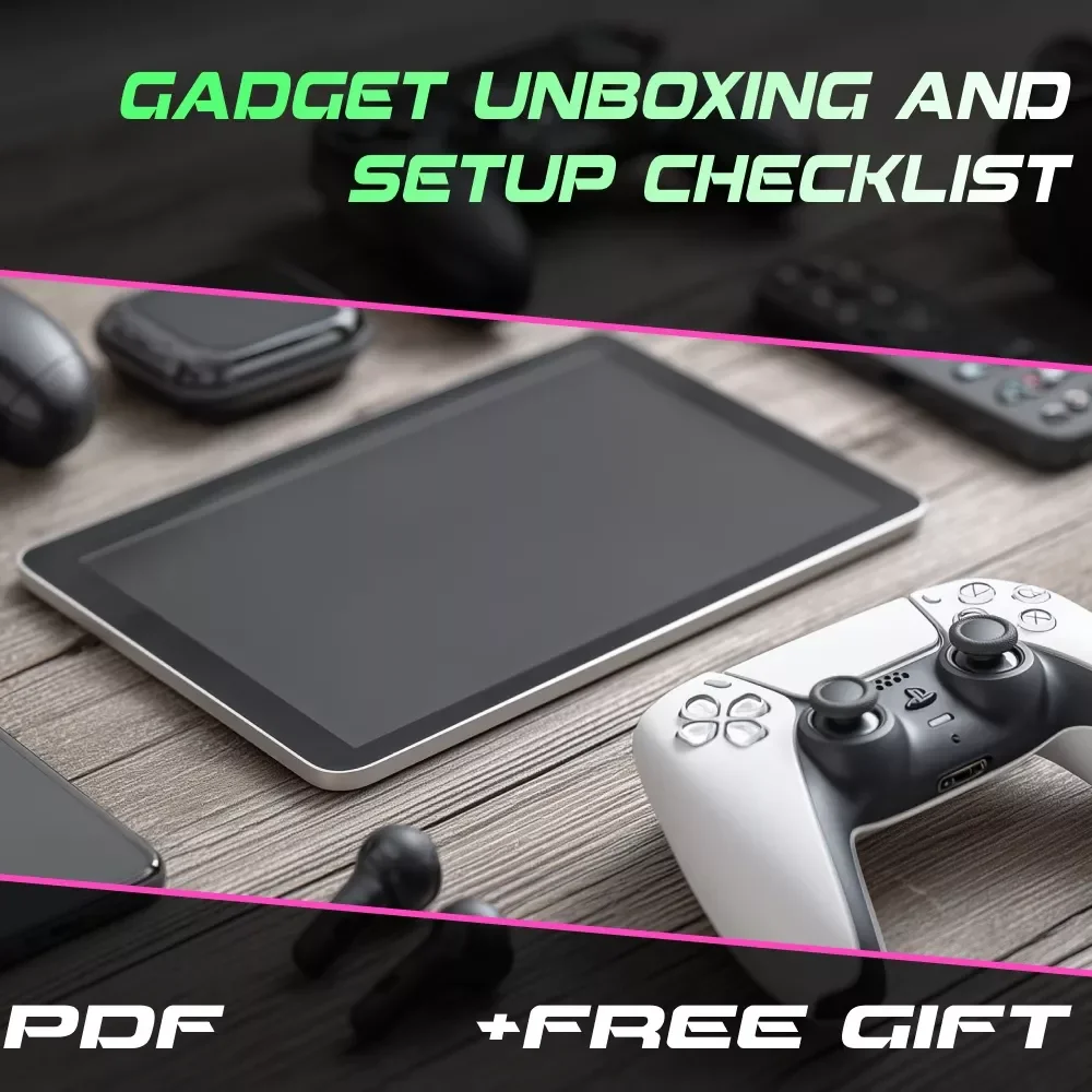 Gadget Unboxing and Setup Checklist | Digital Download eBook Guide for Easy Device Setup, Tech Lovers, and Smart Gadget Owners