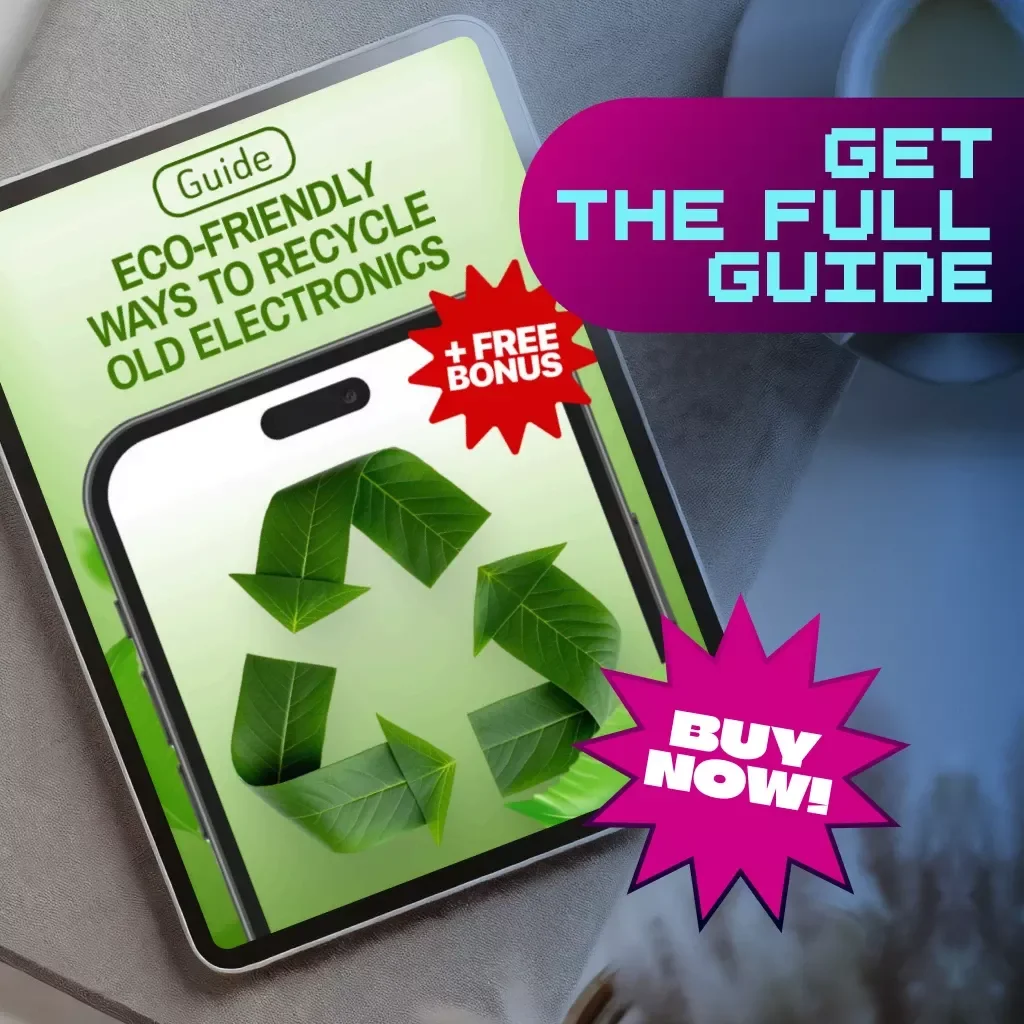 Eco-Friendly Ways to Recycle Old Electronics | Digital Download Guide | Sustainable Living, Zero Waste, Green Lifestyle Tips
