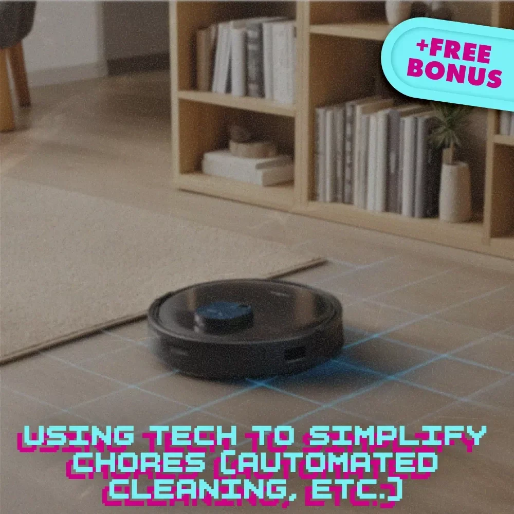 Using Tech to Simplify Chores Guide | Smart Cleaning, Automated Household Tools, Digital eBook for Effortless Living