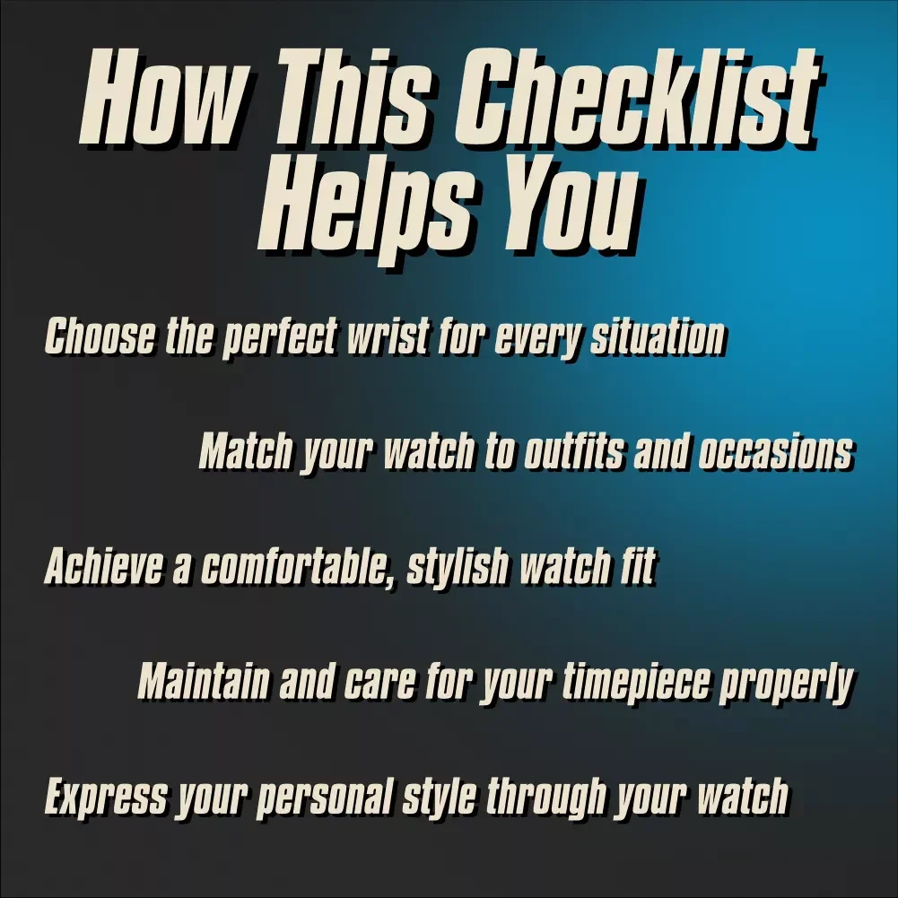The Ultimate Watch-Wearing Checklist: Look Sharp, Tick Right – How to Wear a Watch Guide & Digital Download