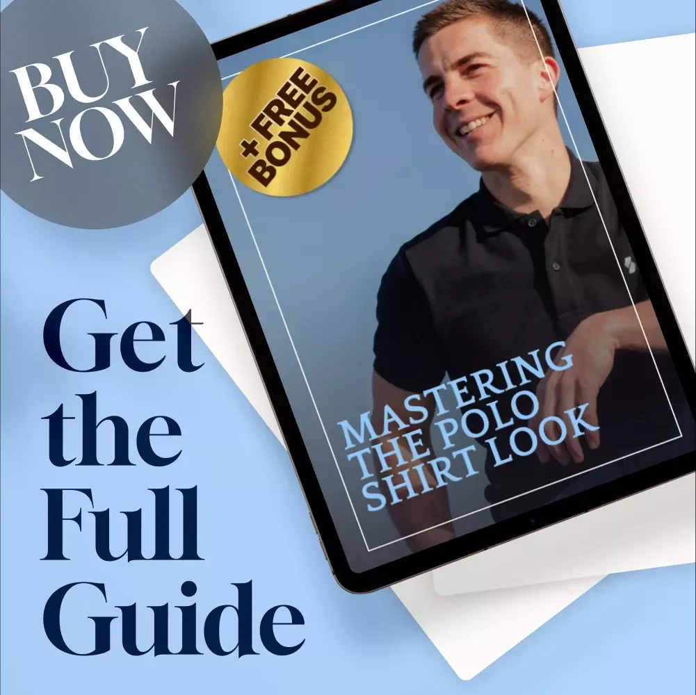 Mastering the Polo Shirt Look | How to Wear a Polo Shirt Guide for Effortless Style & Timeless Outfits