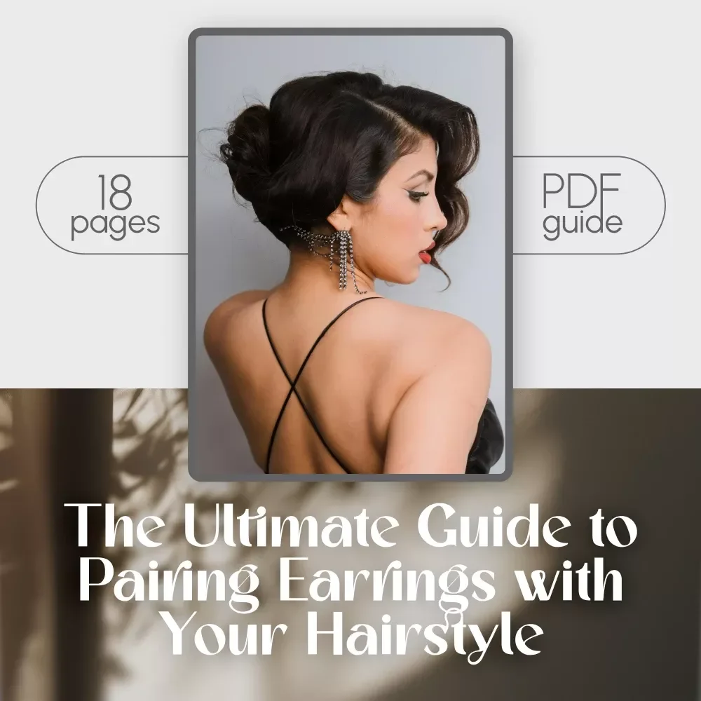 The Ultimate Guide to Pairing Earrings with Your Hairstyle | How to Wear Earrings with Different Hairstyles | Digital Styling Guide