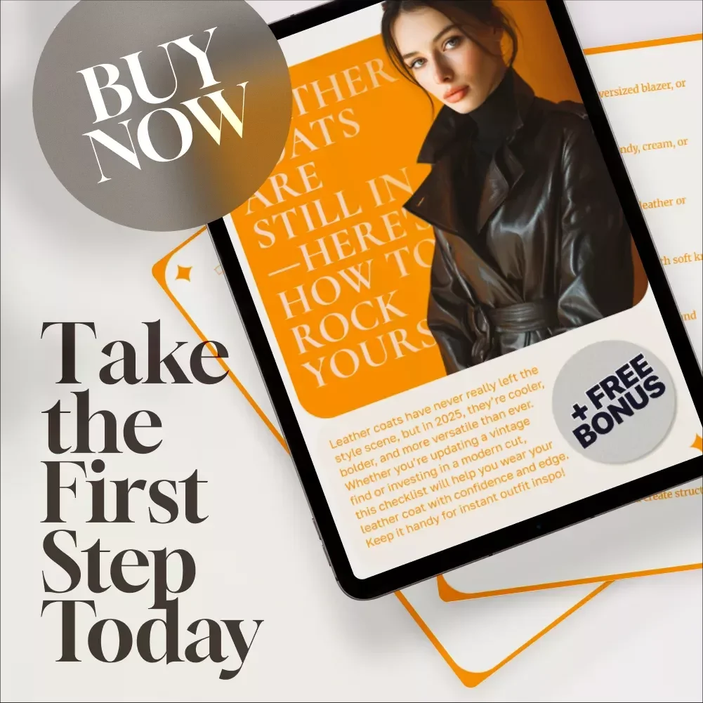 Leather Coats Are Still In—Here's How to Rock Yours | Stylish Leather Coat Checklist for Effortless Outfits | Digital Download Guide for Women & Men Wondering: Are Leather Coats Still In Style?