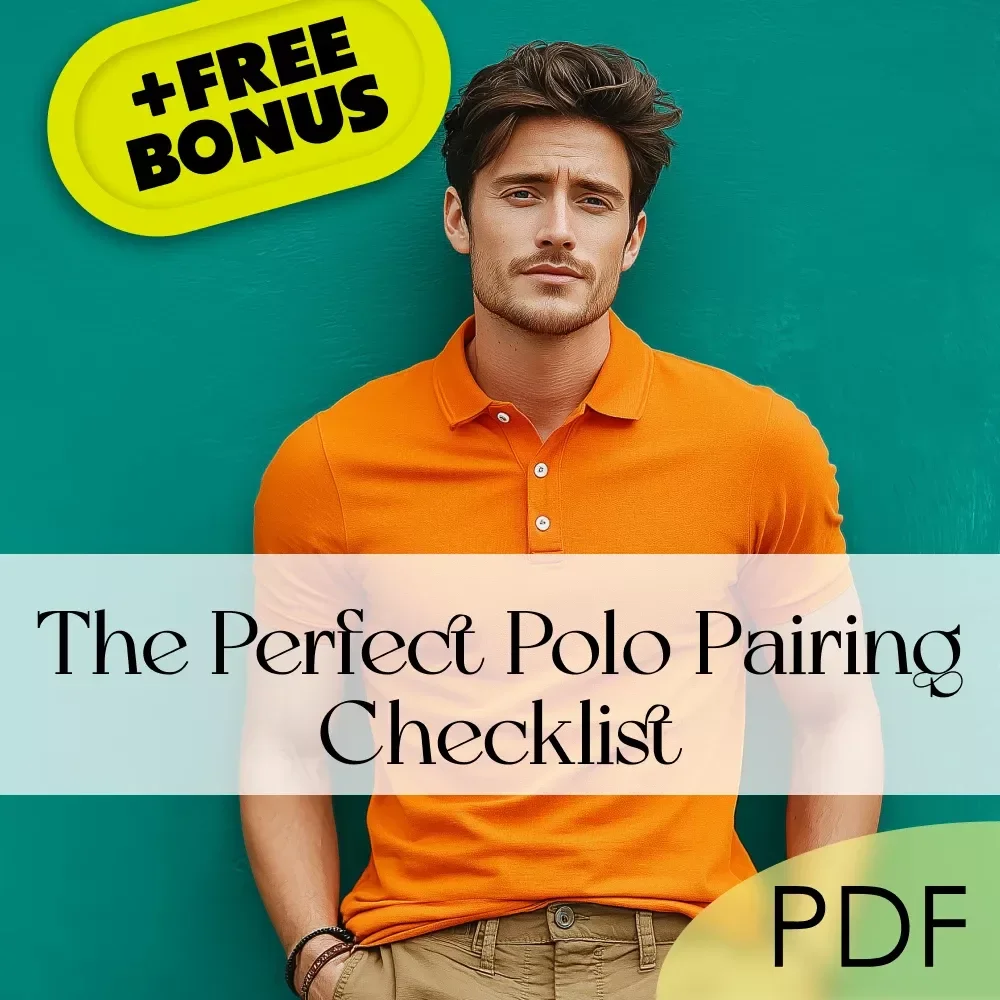 The Perfect Polo Pairing Checklist – What to Wear with a Polo Shirt Outfit Ideas & Styling Guide (Digital Download)