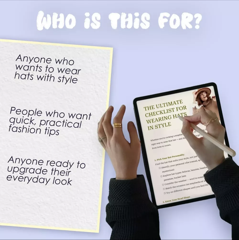 The Ultimate Checklist for Wearing Hats in Style | Digital Download Guide on How to Wear a Hat with Confidence and Fashion