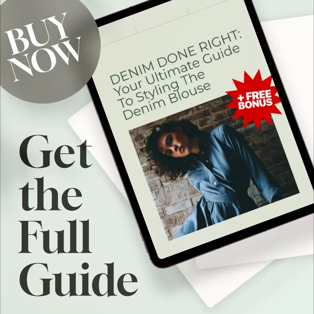 Denim Done Right: Your Ultimate Guide to Styling the Denim Blouse | How to Wear Denim Blouse eBook for Chic, Effortless Outfits