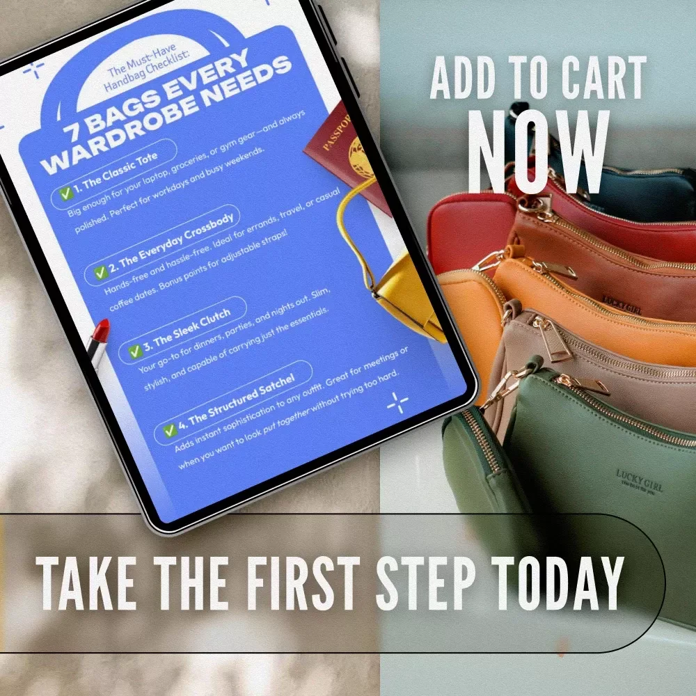 The Must-Have Handbag Checklist: 7 Bags Every Wardrobe Needs | Printable Digital Download for Must-Have Handbags Lovers | Wardrobe Style Guide PDF
