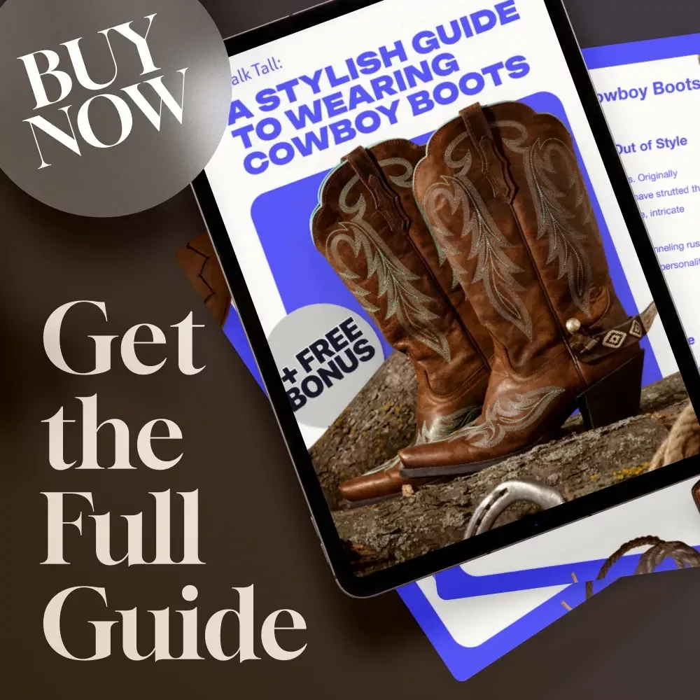 Walk Tall: A Stylish Guide to Wearing Cowboy Boots – How to Wear Cowboy Boots with Confidence and Style | Digital Download Guide