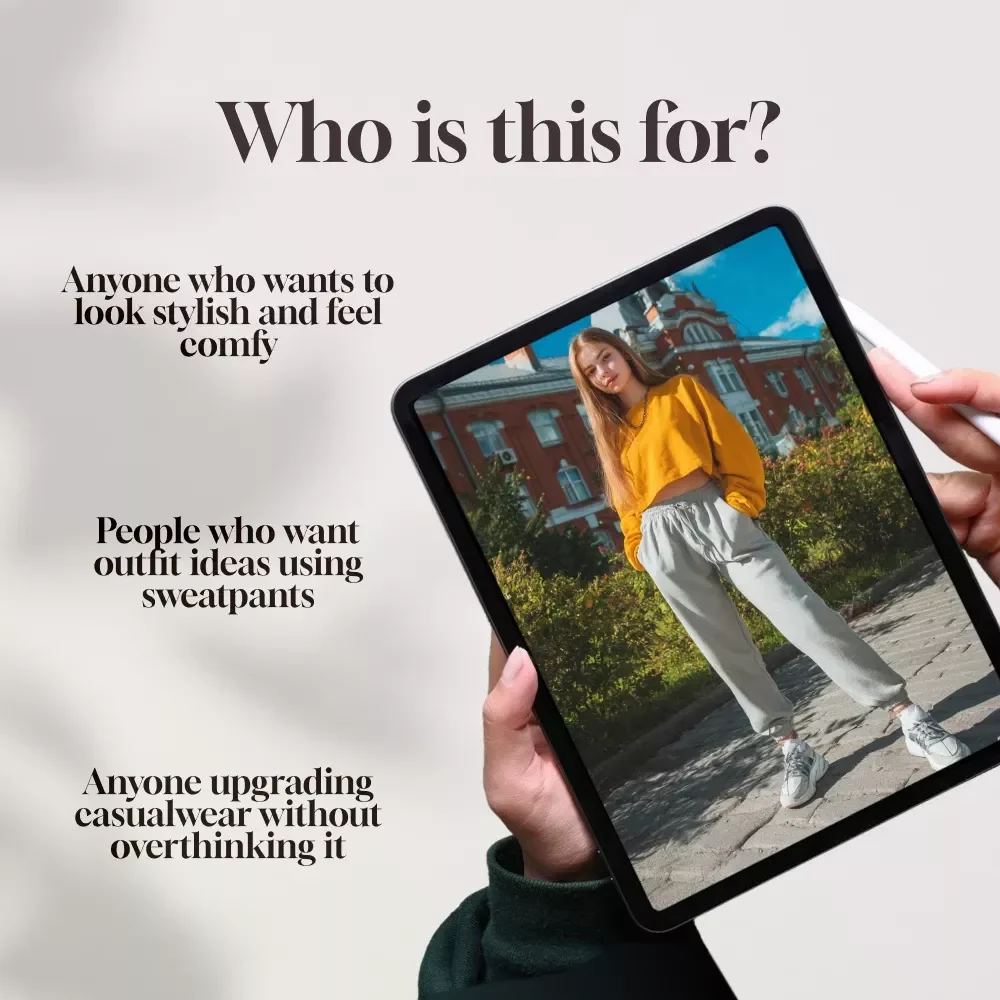 Sweatpants Chic: Master the Art of Casual Comfort with Style | How to Style Sweatpants Digital Guide, eBook, Casual Fashion Tips Download
