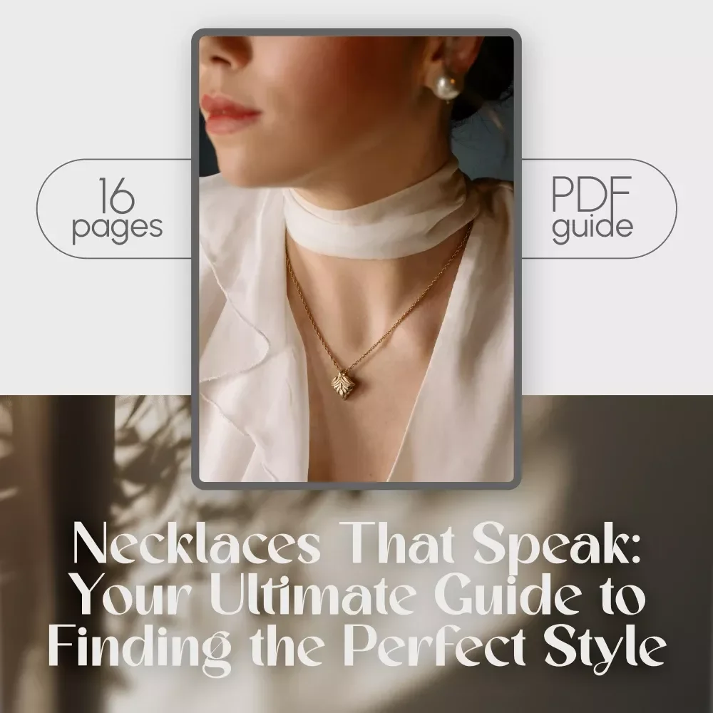 Necklaces That Speak: Your Ultimate Guide to Finding the Perfect Style | Necklace Styles eBook | Digital Download Jewelry Guide
