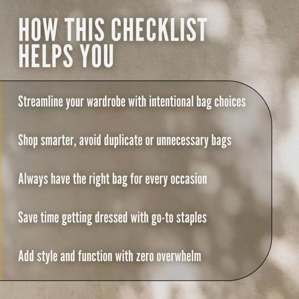 The Must-Have Handbag Checklist: 7 Bags Every Wardrobe Needs | Printable Digital Download for Must-Have Handbags Lovers | Wardrobe Style Guide PDF