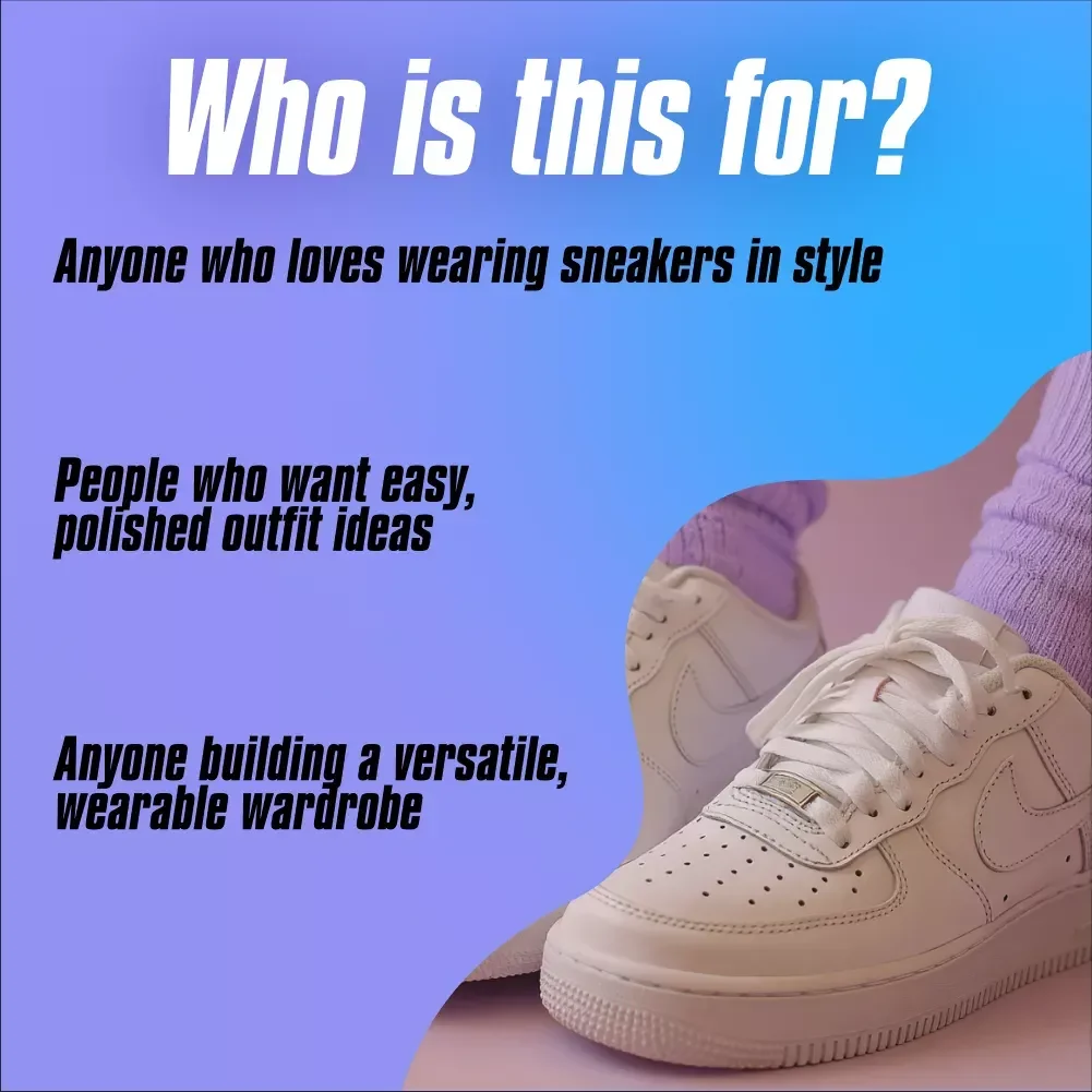 Sneaker Chic: The Ultimate Styling Checklist – Digital Download Guide for How to Style Sneakers, Outfit Inspiration & Street Style Tips