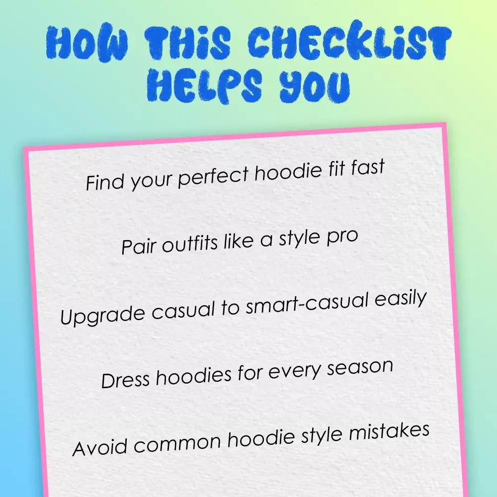How to Style a Hoodie: Your Ultimate Checklist | Digital Download Style Guide for Casual, Smart-Casual & Seasonal Looks
