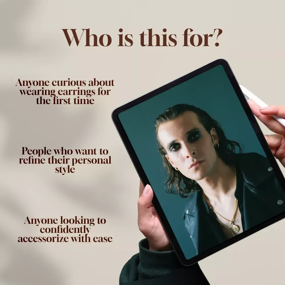 Unlock Your Style with Male Earrings – A Guide to Making Every Look Stand Out | Digital Guide for Male Earring Styles, Men’s Accessories Style eBook, Instant Download