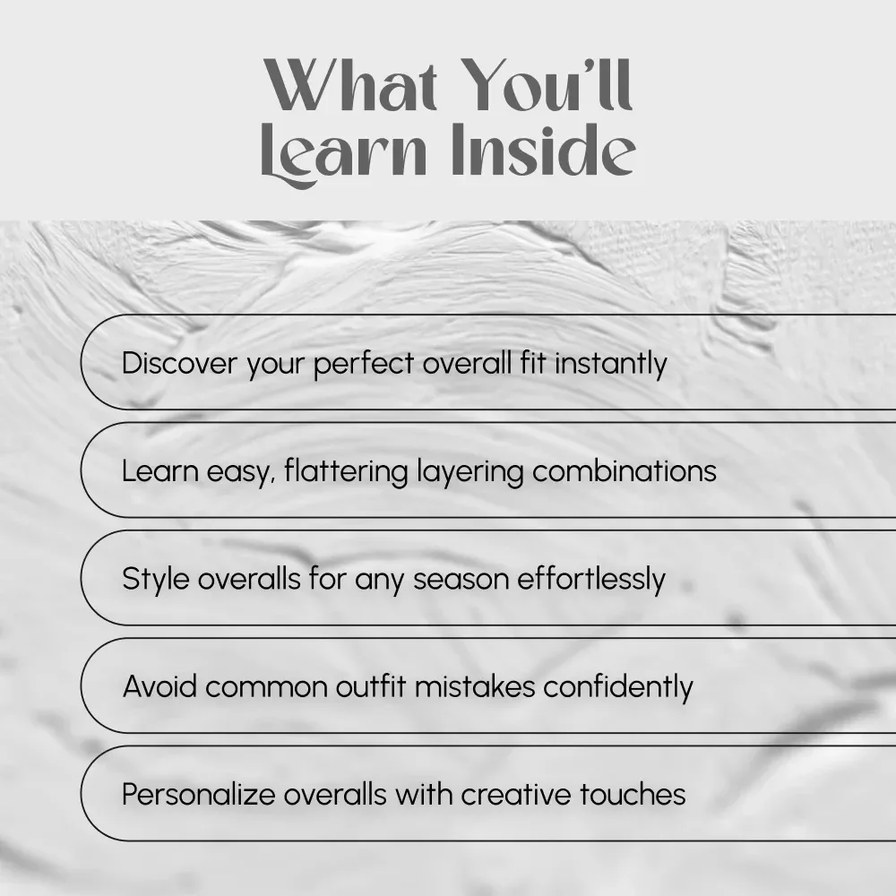Overalls, Overachieved: The Ultimate Style Guide | Digital Download eBook on How to Wear Overalls for Every Season, Outfit, and Occasion