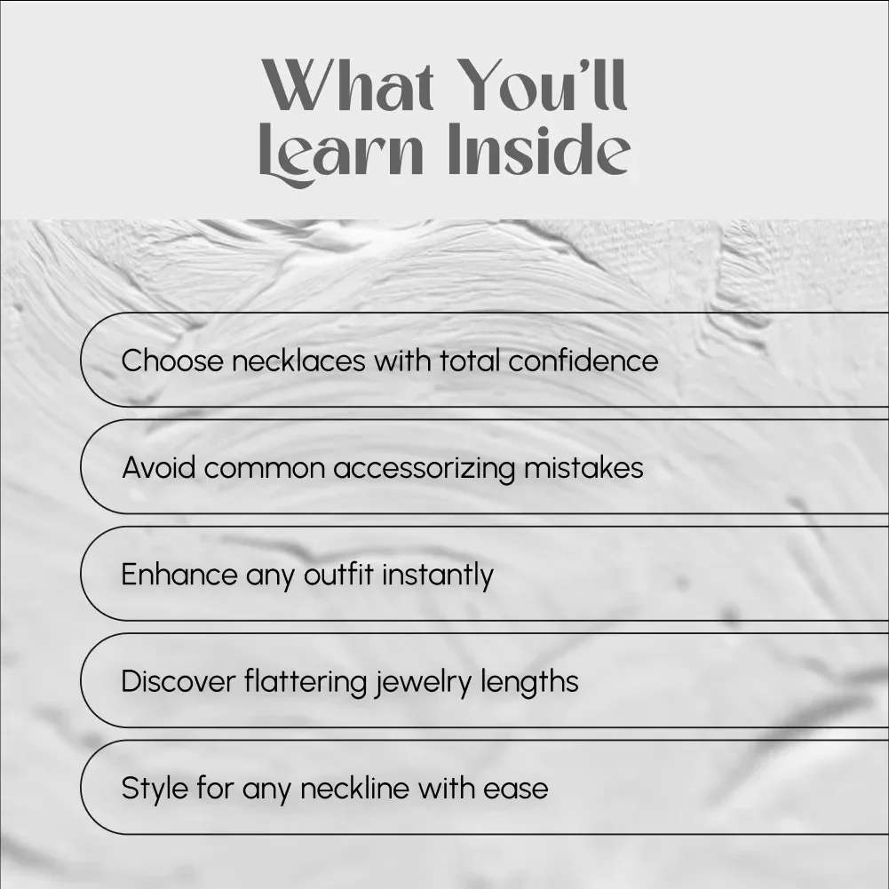 Necklace Magic: Perfect Pairings for Every Neckline | Digital Guide for What Necklace to Wear with Neckline | eBook, Styling Tips & Jewelry Match Guide