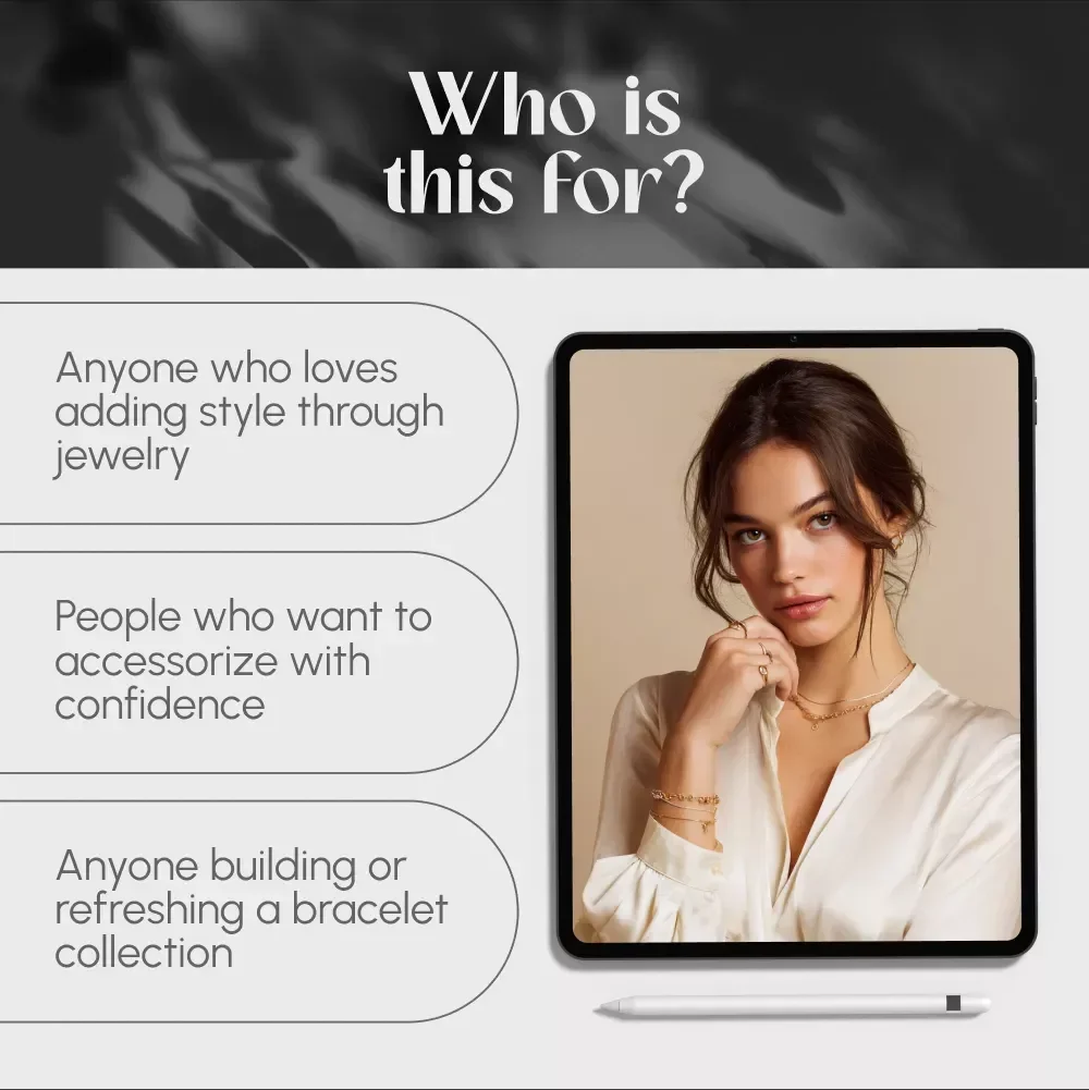 Bracelet Styles 101: Find Your Perfect Match | Ultimate Bracelet Styles Guide for Fashion Lovers, Jewelry Collectors & Style Enthusiasts