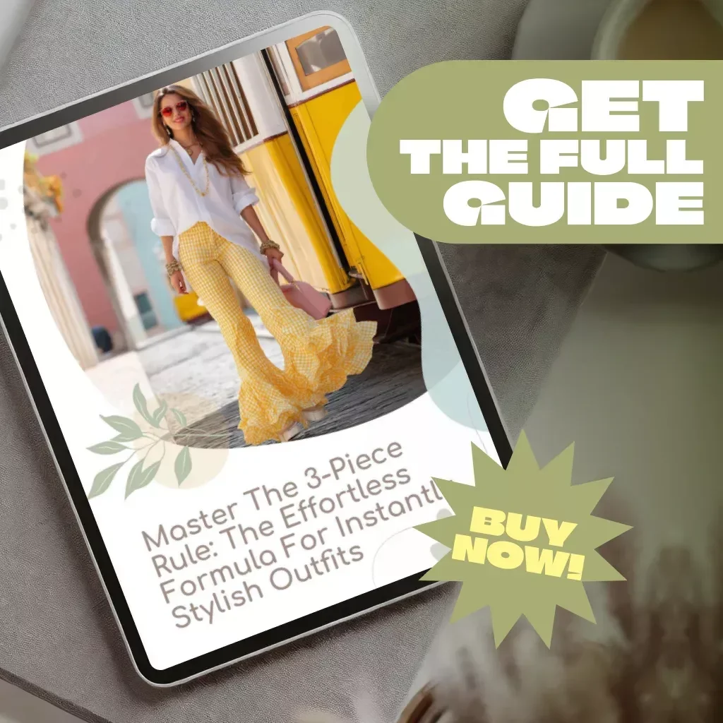 Master the 3-Piece Rule: The Effortless Formula for Instantly Stylish Outfits – The “3-piece rule” Guide for Effortless Fashion, Capsule Wardrobe Inspiration, and Everyday Style Tips