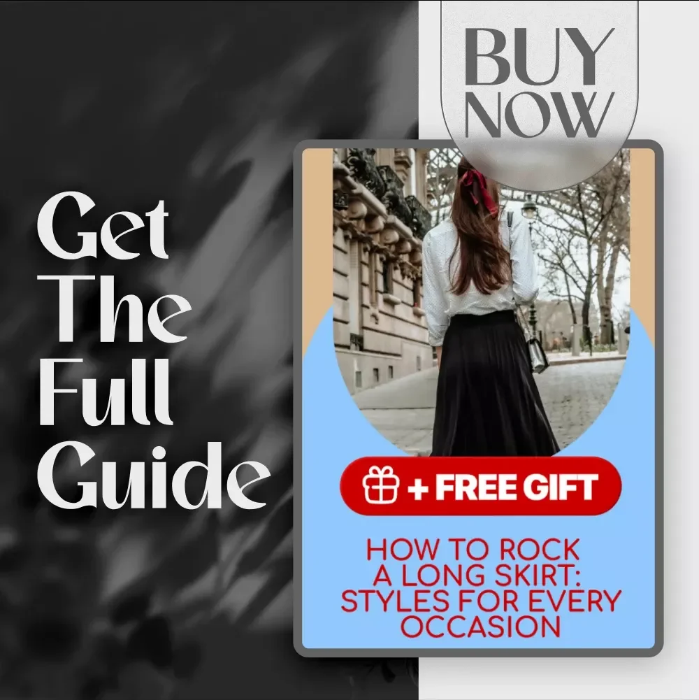 How to Rock a Long Skirt: Styles for Every Occasion | Fashion Styling Guide & eBook for Women | How to Wear Long Skirts for All Seasons & Events