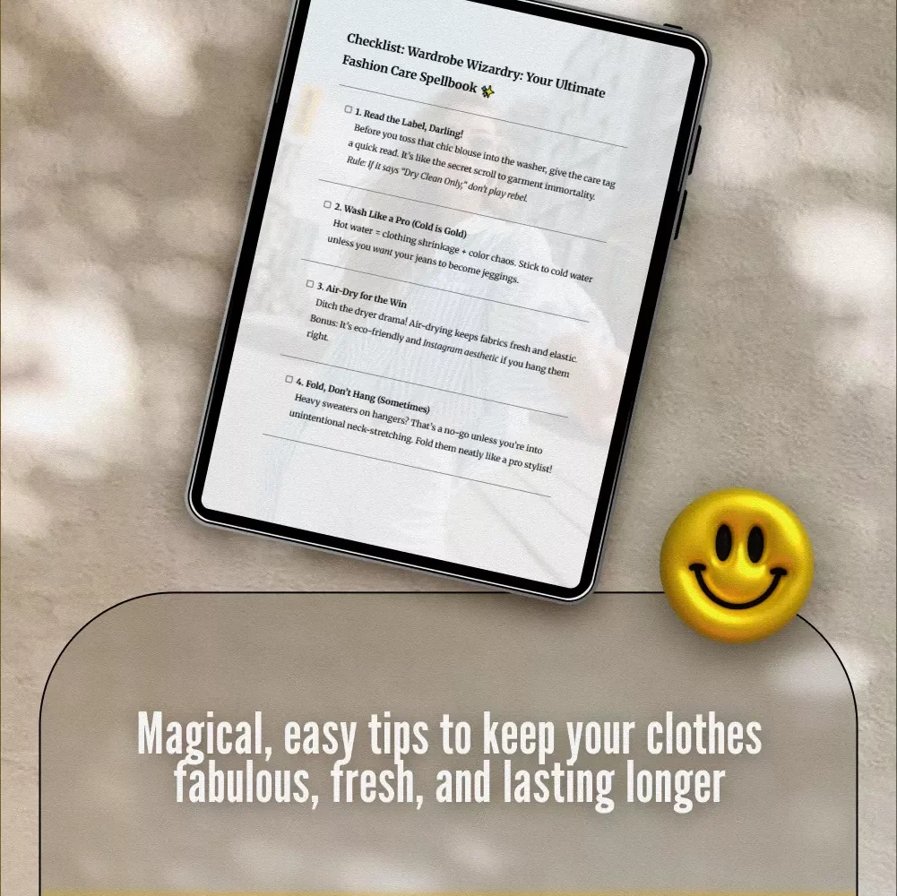 Checklist: Wardrobe Wizardry: Your Ultimate Fashion Care Spellbook | Fashion Care 101: Make Your Clothes Last | Digital Download eBook & Printable Guide